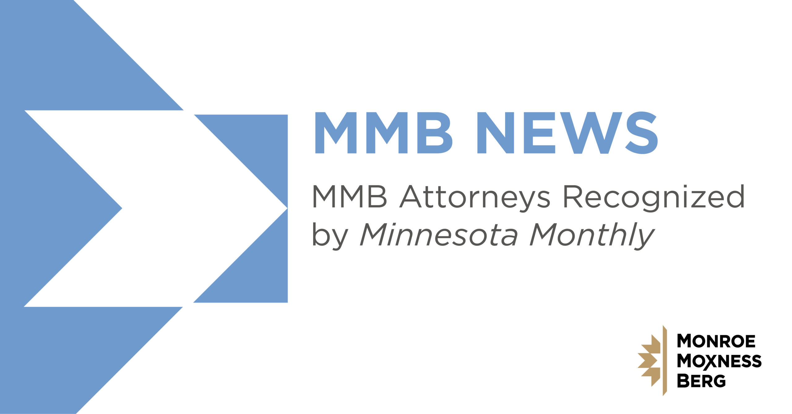 MMB Attorneys Recognized by Minnesota Monthly