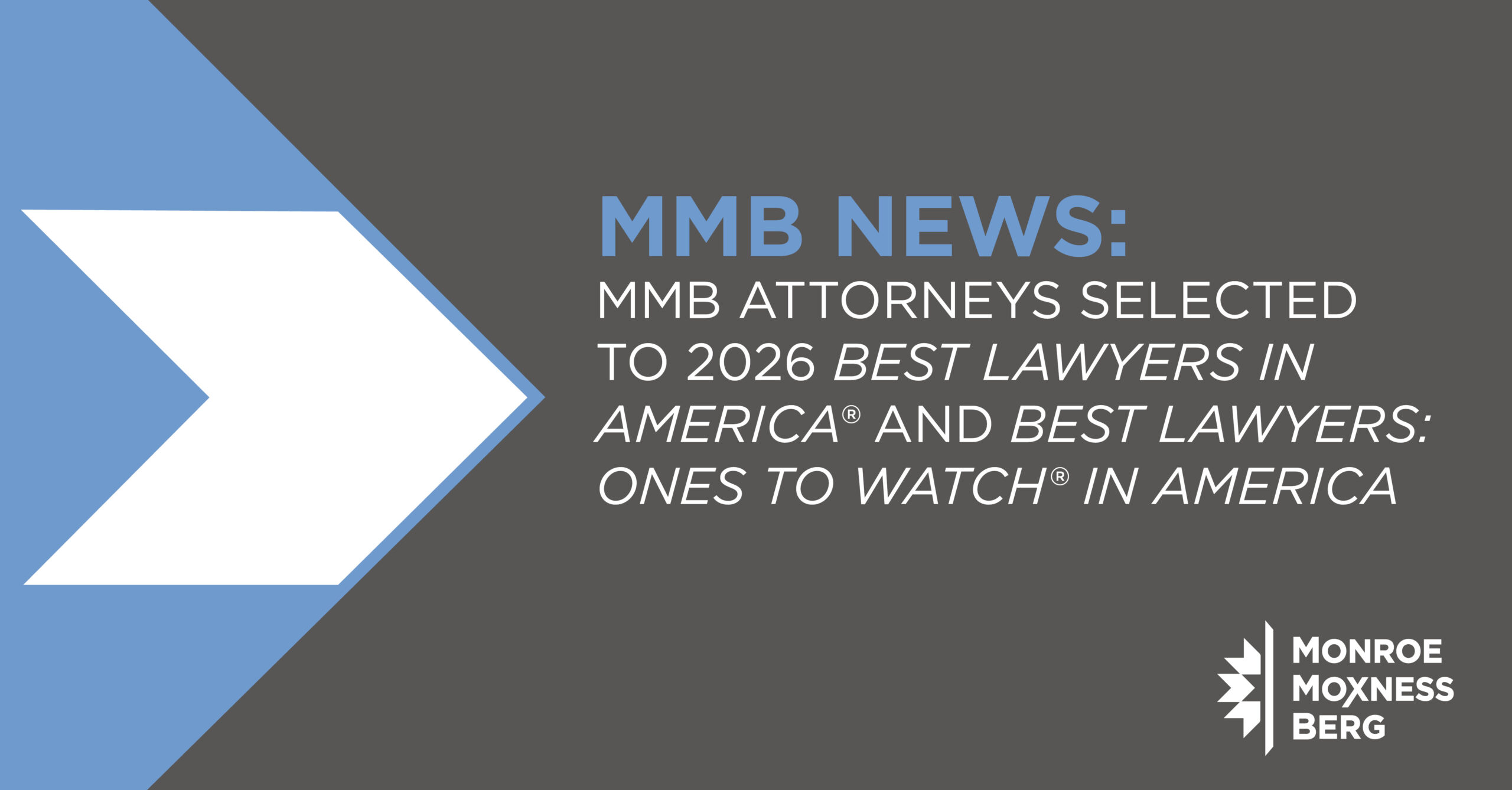 Monroe Moxness Berg Attorneys Recognized by Best Lawyers® in 2026 in America