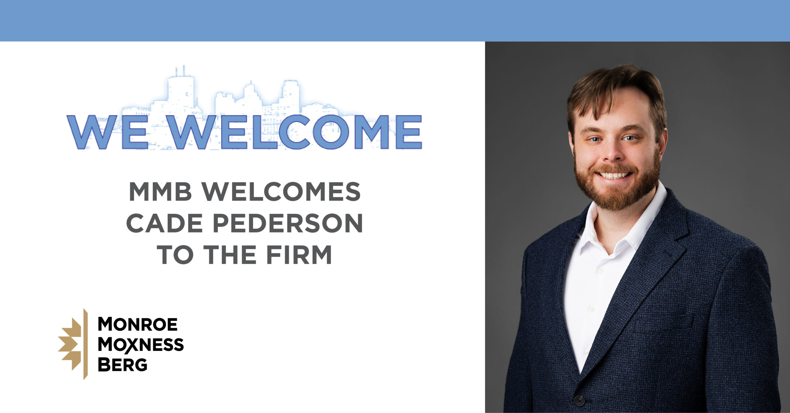 Monroe Moxness Berg Welcomes Estate Planning Attorney Cade Pederson to the Firm