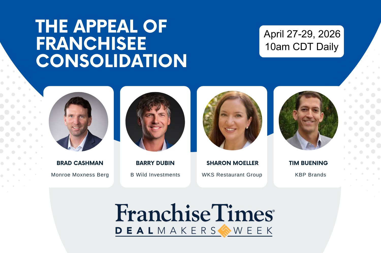 Brad Cashman Moderates Franchise Times 2026 Dealmakers Week Webinar