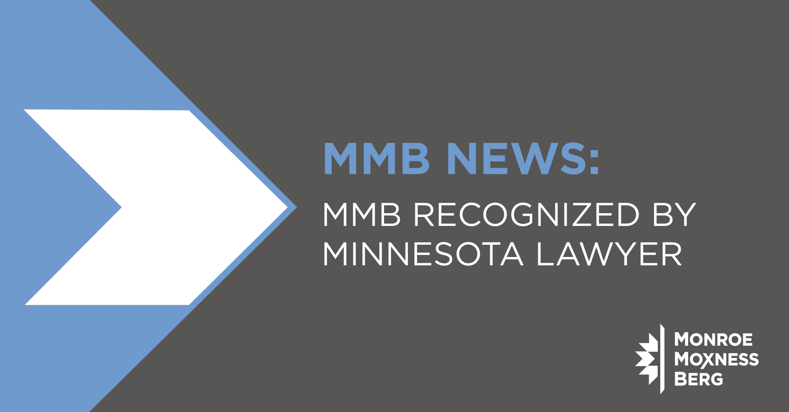 MMB Recognized by Minnesota Lawyer